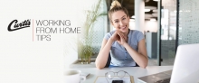 Working from Home Tips